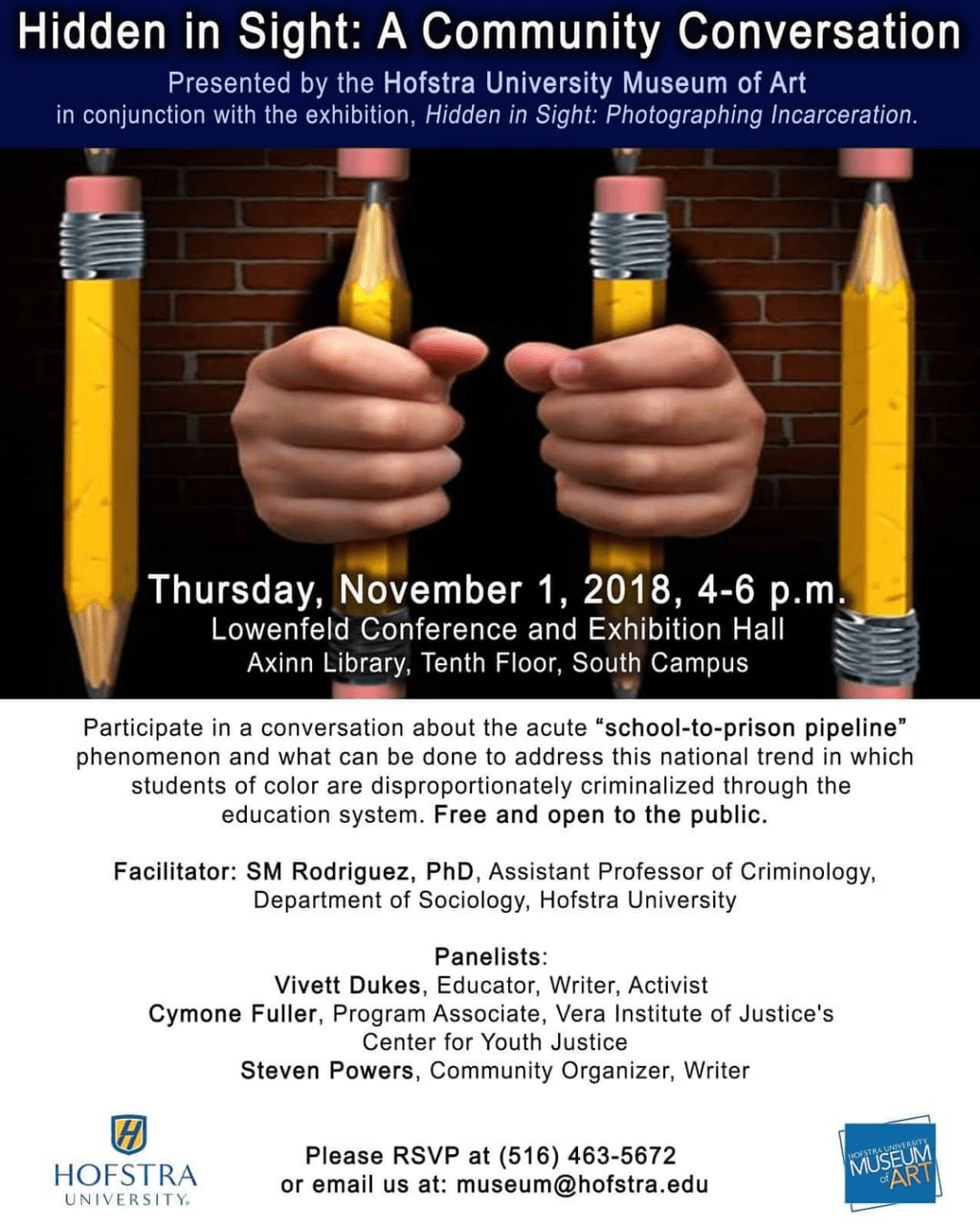 flyer for event titled Hidden in Sight: A Community Conversation Presented by the Hofstra University Museum of Art in conjunction with the exhibition, Hidden in Sight: Photographing Incarceration.